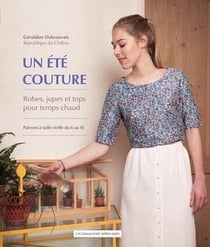 Un été couture : robes, jupes et tops pour temps chaud