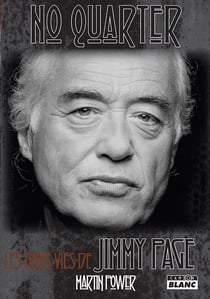 No quarter - les trois vies de jimmy page