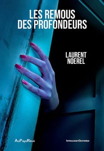 Les Remous des profondeurs