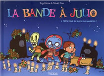 La bande à Julio Tome 1 : prêts pour el Dia de Los Muertos ?