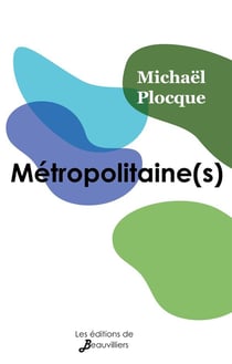 METROPOLITAINE(S)