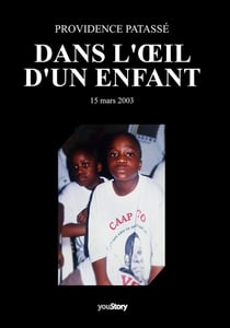 Dans l'oeil d'un enfant : 15 mars 2003