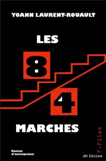 Les 84 marches - un roman d'anticipation de la collection f-files