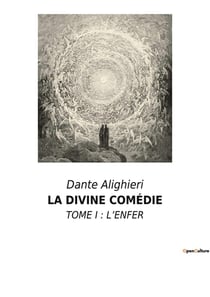 La divine comÃ©die Tome 1 : l'enfer