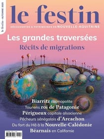 Revue Le Festin n.135 : Les grandes traversées, récits de migrations