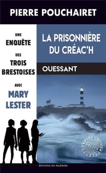 La prisonnière du Créac’h
