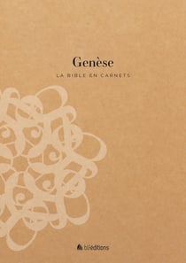 La Bible en carnets - Genèse