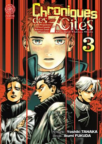 Chroniques des 7 cités Tome 3