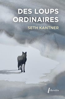 Des loups ordinaires