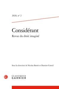 Considérant - Revue du droit imaginé n.2 : 2020 - varia