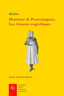 Monsieur de Pourceaugnac - les amants magnifiques