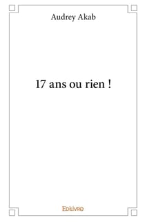 17 ans ou rien !