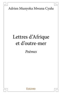 Lettres d'afrique et d'outre mer - poemes