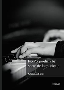 Ivo Pogorelich, le sacre de la musique
