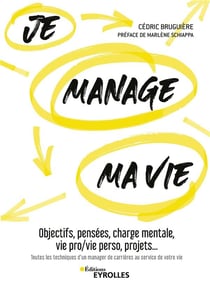Je manage ma vie - objectifs, pensées, charge mentale, vie pro/vie perso, projets...