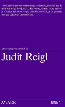 Judith Reigl, entretien avec János Gát