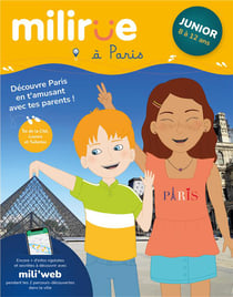 Milirue à paris - junior (8 à 12 ans) : découvre paris en t'amusant avec tes parents ! (édition 2021/2022)