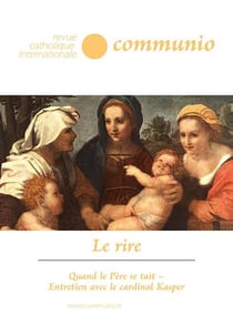 Revue Communio n.994 : Le rire