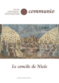 Revue Communio n.49 : Le concile de Nicée