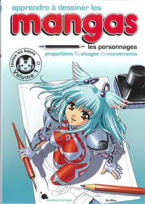 Apprendre à dessiner les mangas t.1 : les personnages : proportions, visages, mouvements