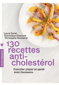 130 recettes anti-cholestérol