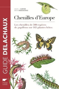 Guide Des Chenilles D Europe