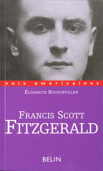 Francis Scott Fitzgerald : écrivain du déséquilibre