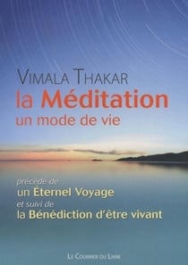 La méditation, un mode de vie
