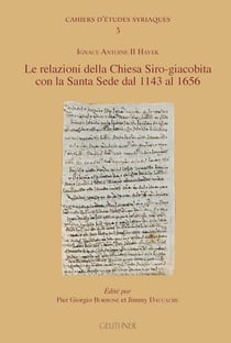 Le relazioni della chiesa siro-giacobita con la sante sede dal 1143 al 1656
