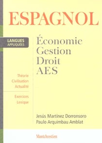 Espagnol : economie, gestion, droit, aes