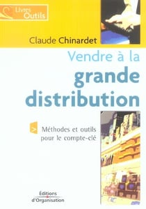 Vendre a la grande distribution