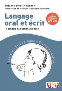 Langage oral et écrit - pédagogie des notions de base