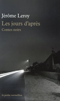 Les jours d'après (contes noirs)