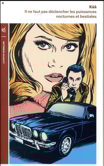 Il ne faut pas déclencher les puissances nocturnes et bestiales