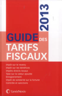 Guide des tarifs fiscaux (édition 2013)