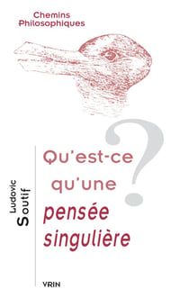 Qu'est-ce qu'une pensée singulière?