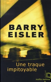 Une traque impitoyable