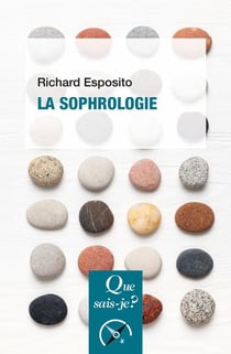 La sophrologie (3e édition)