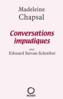 Conversations impudiques : Avec Edouard Servan-Schreiber