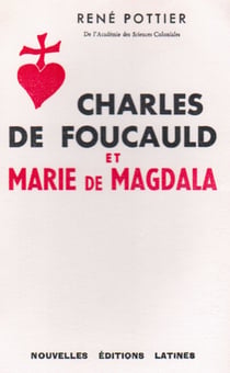 Charles de foucauld et marie de magdala