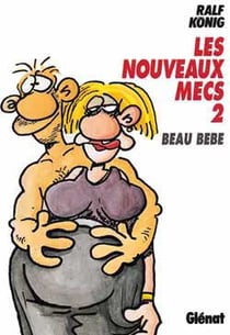 Konig Tome 9 - les nouveaux mecs Tome 2 - beau bébé