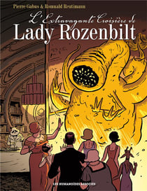 Cité 14 - saison 3 : l'extravagante croisière de Lady Rozenbilt