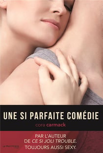 Une si parfaite comédie