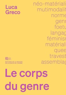 Le Corps du genre : Langage, matière et non humain