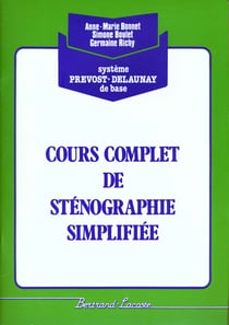 Cours complet de sténographie simplifiée - vert - manuel de l'élève