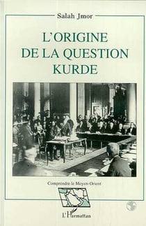 L'origine de la question kurde