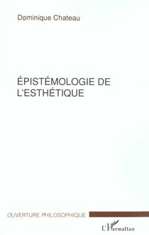ÉPISTÉMOLOGIE DE L'ESTHÉTIQUE