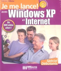 Je me lance avec windows xp et internet