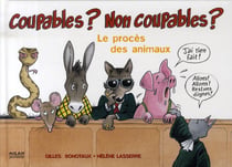 Coupables ? non-coupables ? le procès des animaux