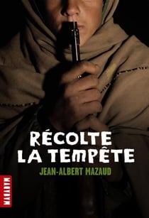 Récolte la tempête
